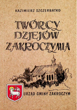 Twórcy dziejów Zakroczymia