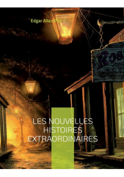 Les Nouvelles histoires extraordinaires