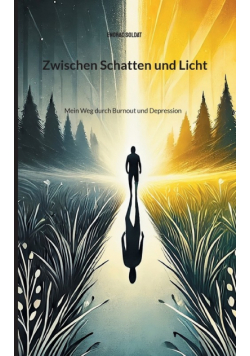Zwischen Schatten und Licht
