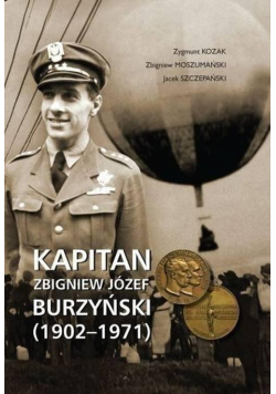 Kapitan Zbigniew Józef Burzyński (1902-1971)