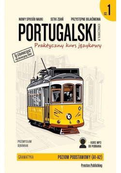 Portugalski w tłumaczeniach. Gramatyka cz.1 w.2020