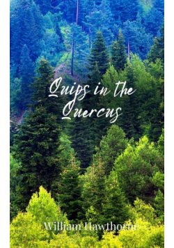 Quips in the Quercus