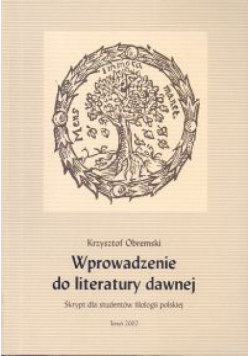 Wprowadzenie do literatury dawnej