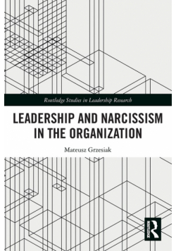Leadership and Narcissism in the Organization