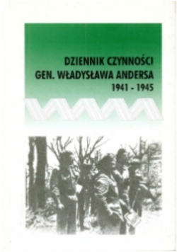 Dziennik czynności p.o. Naczelnego Wodza