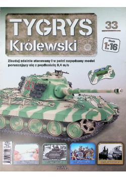 Kolekcja Tygrys Królewski Czołg Nr 33 / 23