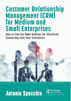 Customer Relationship Management (CRM) for Medium and Small Enterprises