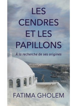 Les Cendres et Les Papillons