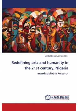Redefining arts and humanity in the 21st century, Nigeria