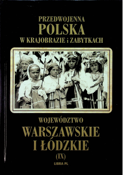 Województwo warszawskie i łódzkie