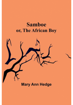 Samboe; or, The African Boy