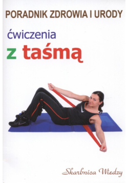 Ćwiczenia z taśmą