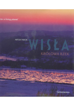 Wisła Królowa rzek