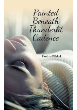 Painted Beneath Thunderlit Cadence