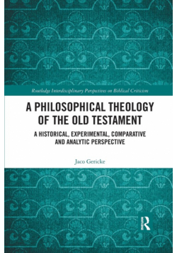 A Philosophical Theology of the Old Testament