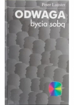 Odwaga bycia sobą