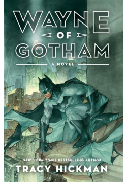Wayne of Gotham