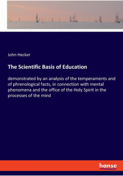 The Scientific Basis of Education