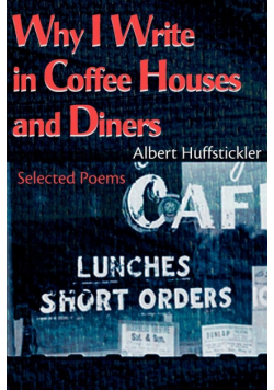 Why I Write in Coffee Houses and Diners