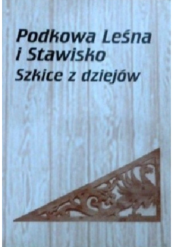 Podkowa Leśna i Stawisko Szkice z dziejów