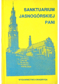 Sanktuarium jasnogórskiej pani