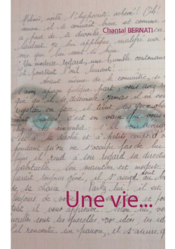 Une vie...