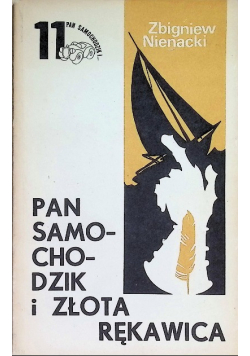 Pan samochodzik i złota rączka