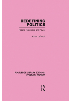 Redefining Politics Routledge Library Editions