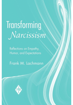 Transforming Narcissism