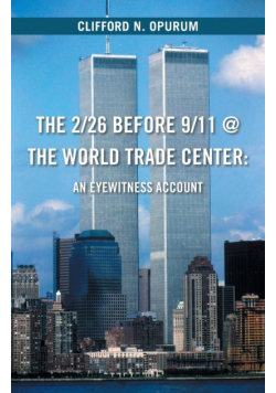 The 2/26 Before 9/11 @ The World Trade Center