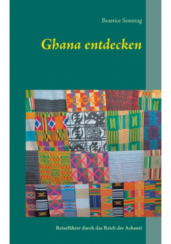 Ghana entdecken