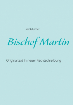 Bischof Martin