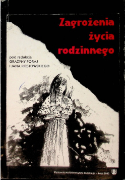 Zagrożenia życia rodzinnego