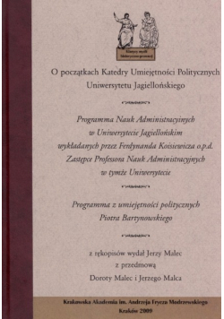 O początkach Katedry Umiejętności  Politycznych Uniwersytetu Jagiellońskiego