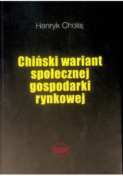 Chiński wariant społecznej gospodarki rynkowej