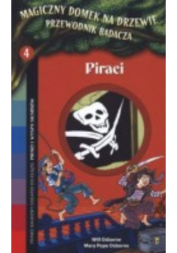 Magiczny domek na drzewie Przewodnik badacza Piraci 4
