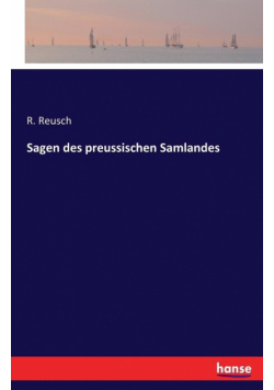 Sagen des preussischen Samlandes