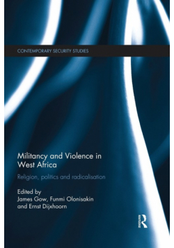 Militancy and Violence in West Africa