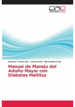 Manual de Manejo del Adulto Mayor con Diabetes Mellitus