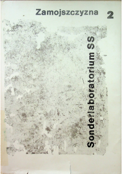Sonderlaboratorium SS Zamojszczyzna  2
