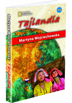 Tajlandia: Kobieta na krańcu świata