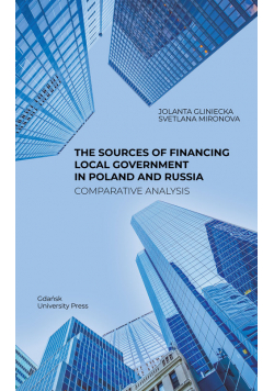 The Sources of Financing Local Government in Poland and Russia. Comparative Analysis