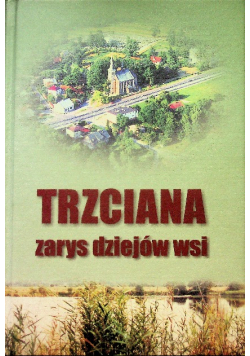 Trzciana zarys dziejów wsi