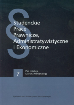 Studenckie prace prawnicze administratywistyczne i ekonomiczne 7
