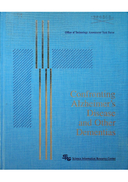 Confronting Alzheimer s disease and other dementias