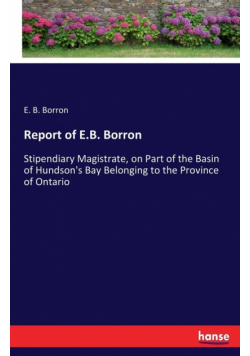 Report of E.B. Borron