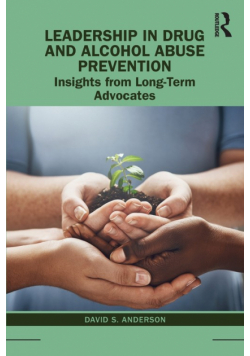 Leadership in Drug and Alcohol Abuse Prevention