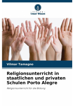 Religionsunterricht in staatlichen und privaten Schulen Porto Alegre