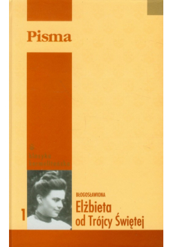Pisma tom 1 Listy młodzieńcze