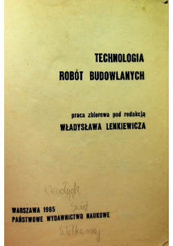 Technologia robót budowlanych